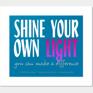 Shine Your Own Light_BLACK BG Posters and Art